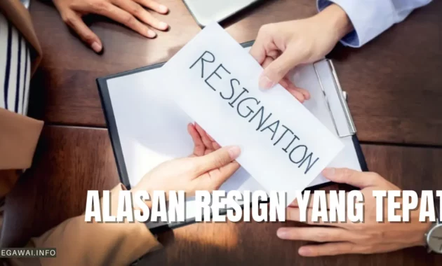 Alasan Resign Yang Tepat