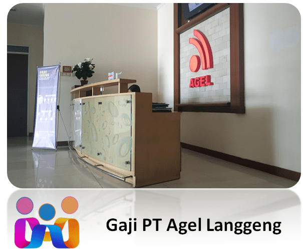 Gaji PT Agel Langgeng