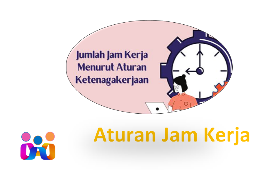 Aturan Jam Kerja