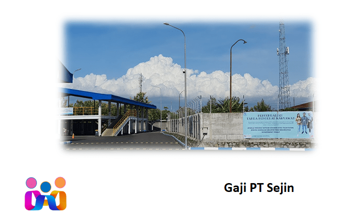 Gaji PT Sejin