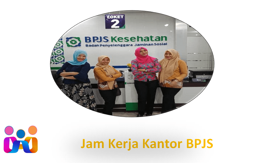 Jam Kerja Kantor BPJS