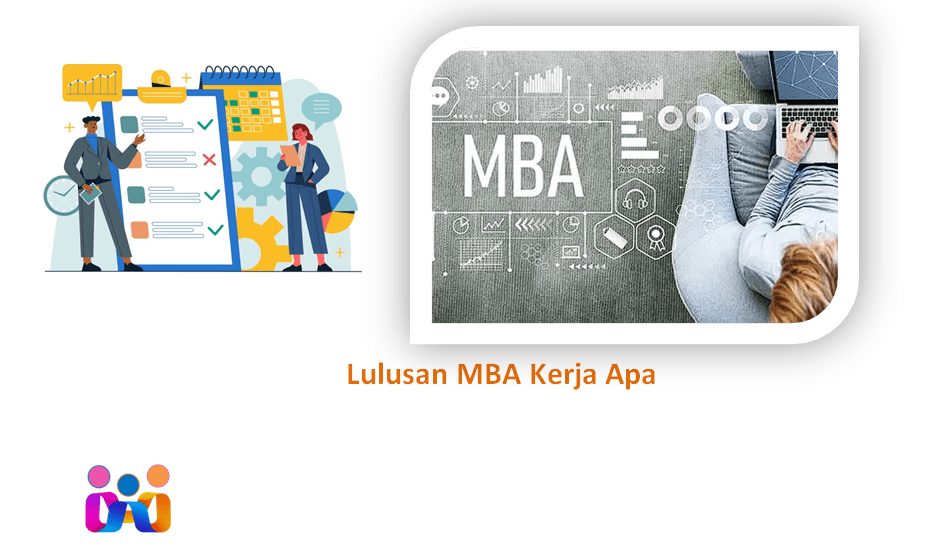 Lulusan MBA Kerja Apa