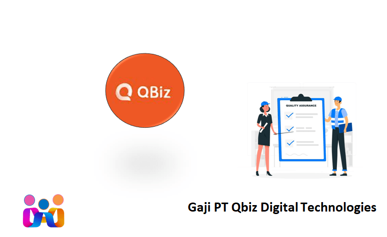 Gaji PT Qbiz Digital Technologies