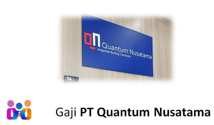 Gaji PT Quantum Nusatama