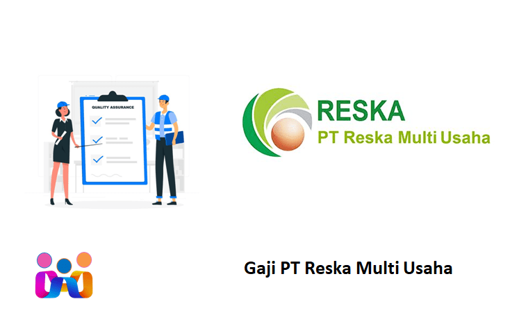 Gaji PT Reska Multi Usaha