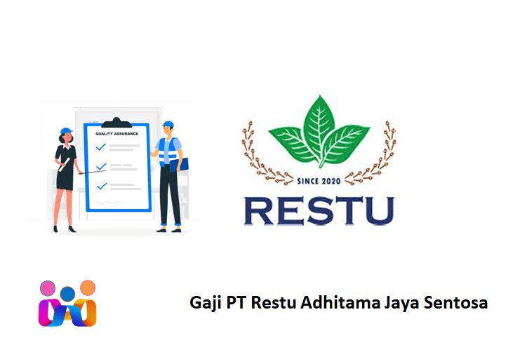 Gaji PT Restu Adhitama Jaya Sentosa