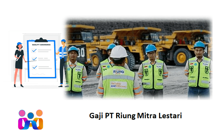 Gaji PT Riung Mitra Lestari