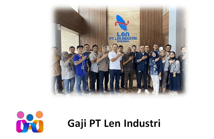 Gaji PT Len Industri