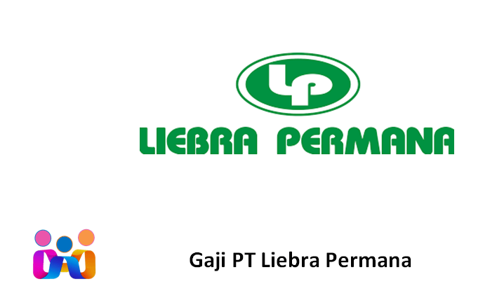 Gaji PT Liebra Permana