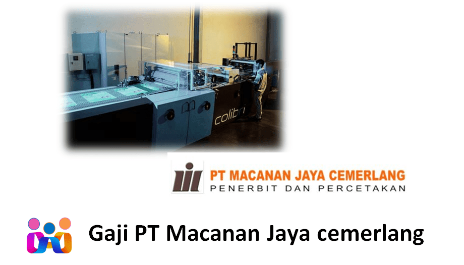 Gaji PT Macanan Jaya cemerlang