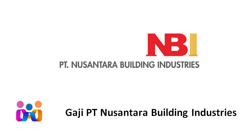 Gaji PT Nusantara Building Industries