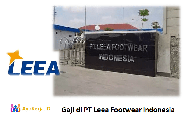 Gaji di PT Leea Footwear Indonesia