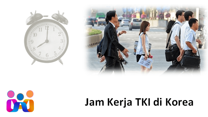 Jam Kerja TKI di Korea